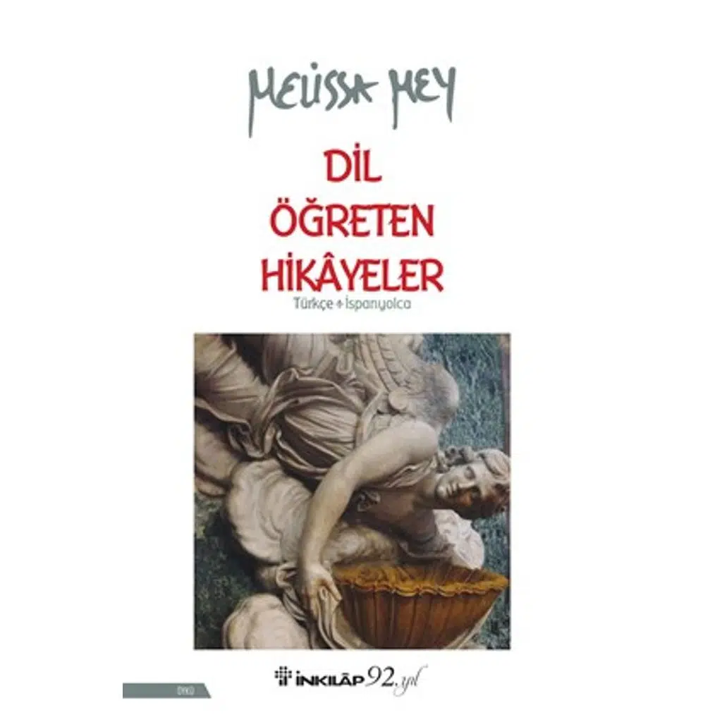 Dil Öğreten Hikayeler Türkçe- İspanyolca | Melissa Mey