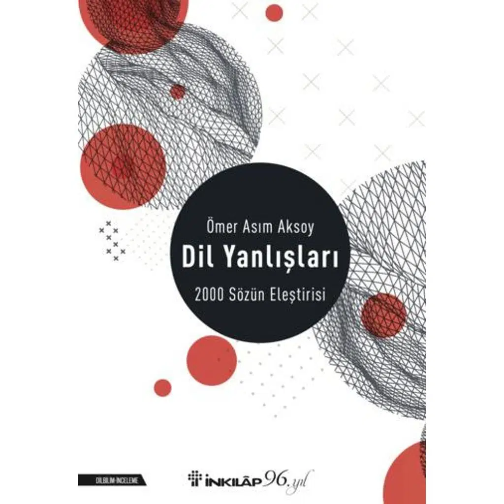 Dil Yanlışları - 2000 Sözün Eleştirisi - Yeni Yapa | Ömer Asım Aksoy Dil Yanlışları - 2000 Sözün Eleştirisi - Yeni Yapa | Ömer Asım Aksoy