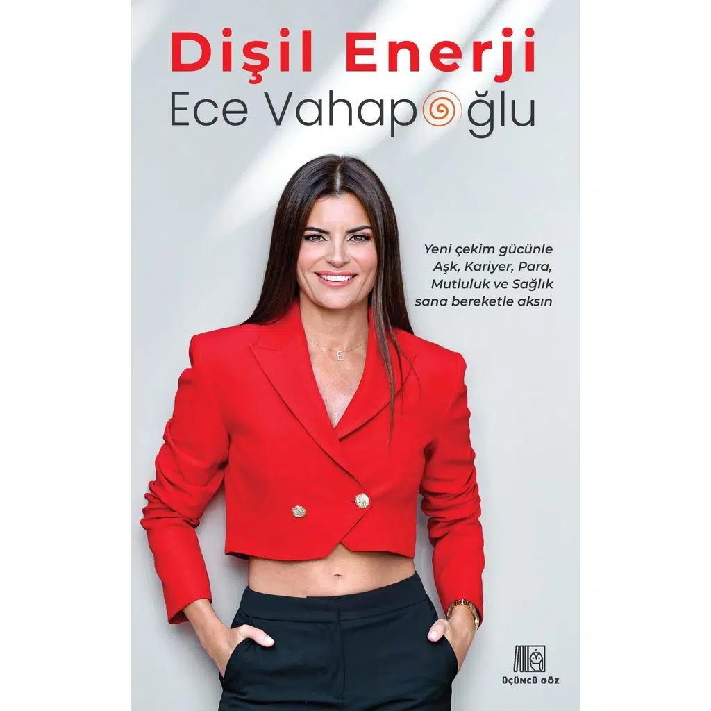 Dişil Enerji | Ece Vahapoğlu Dişil Enerji | Ece Vahapoğlu