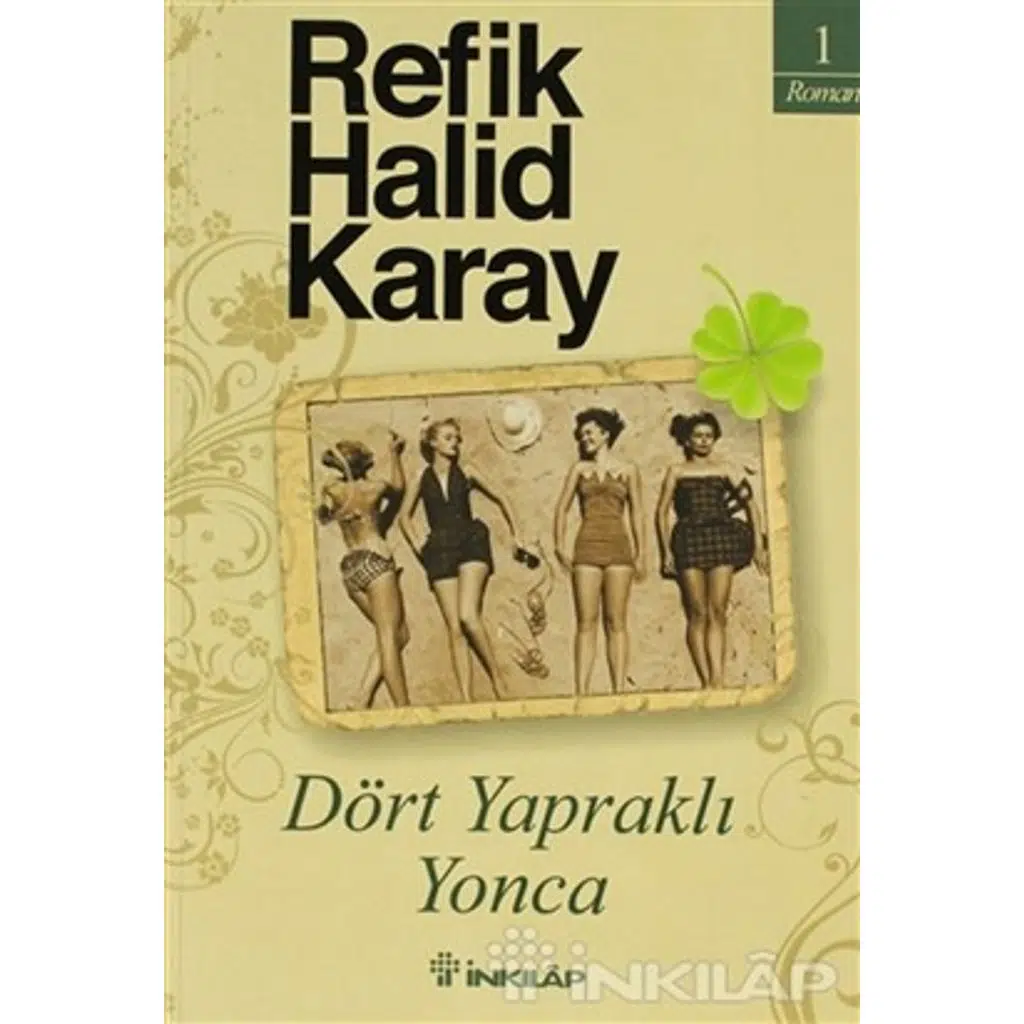 Dört Yapraklı Yonca | Refik Halid Karay