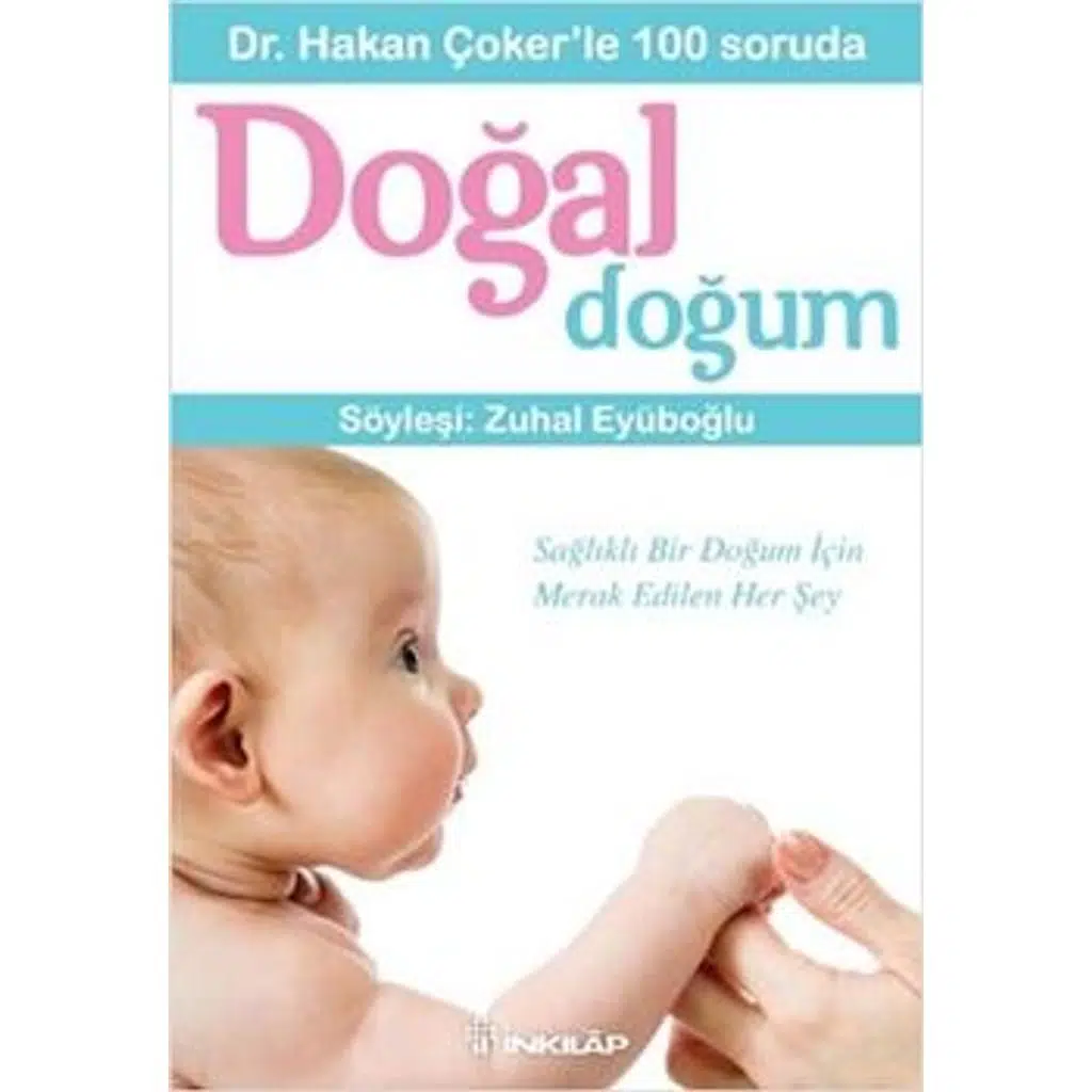 Dr. Hakan Çokerle 100 Soruda Doğal Doğum | Zuhal Eyüboğlu