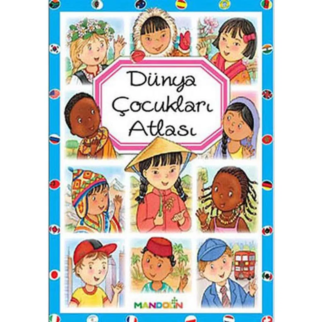 Dünya Çocukları Atlası | Kolektif Dünya Çocukları Atlası | Kolektif