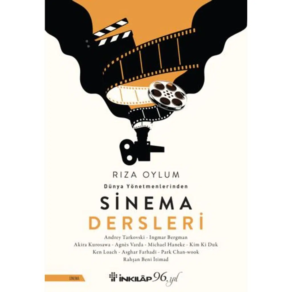 Dünya Yönetmenlerinden Sinema Dersleri | Rıza Oylum