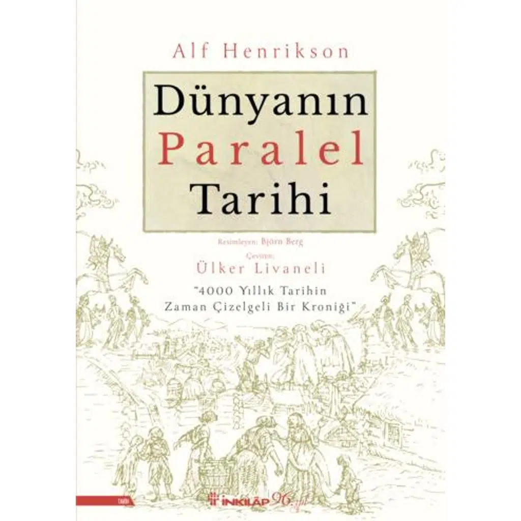 Dünyanın Paralel Tarihi | Alf Henrikson & Ülker Livaneli