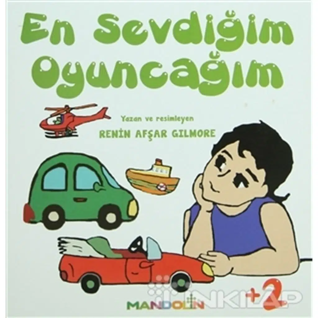 En Sevdiğim Oyuncağım | Renin Afşar Gilmore