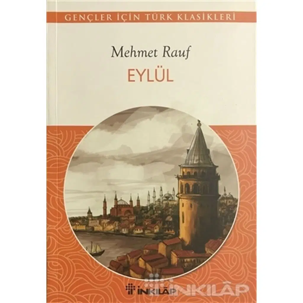 Eylül - Gençler İçin | Mehmet Rauf (Mehmed Rauf) Eylül - Gençler İçin | Mehmet Rauf (Mehmed Rauf)