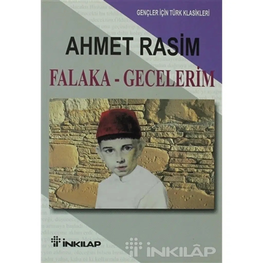 Falaka - Gecelerim - Gençler İçin | Ahmet Rasim