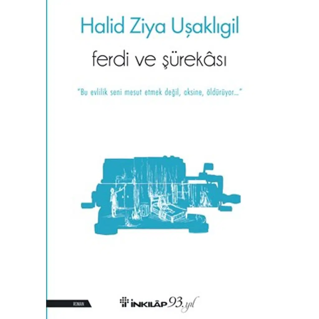 Ferdi Ve Şükerası | Halid Ziya Uşaklıgil Ferdi Ve Şükerası | Halid Ziya Uşaklıgil