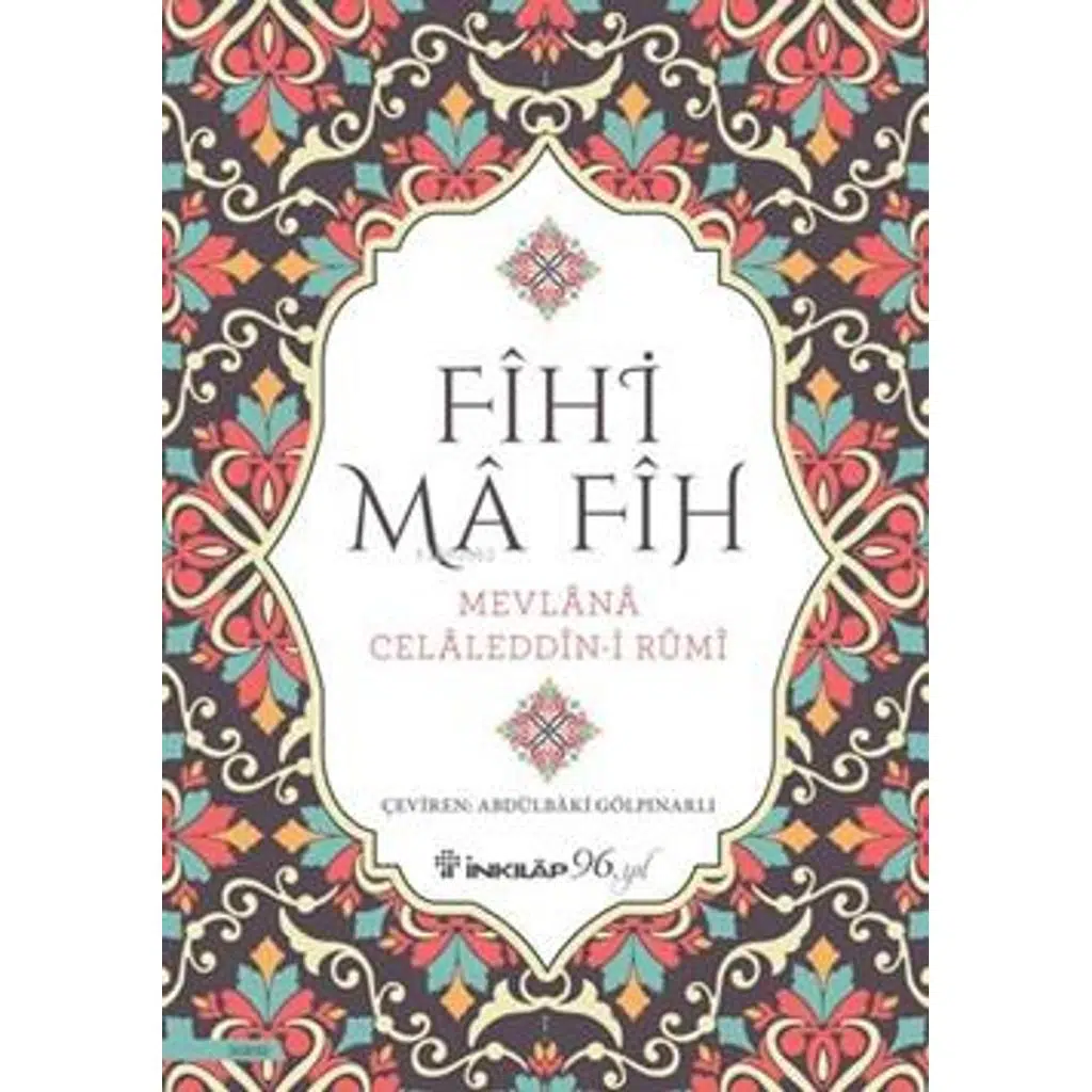 Fihi Ma Fİh | Abdülbaki Gölpınarlı Fihi Ma Fİh | Abdülbaki Gölpınarlı