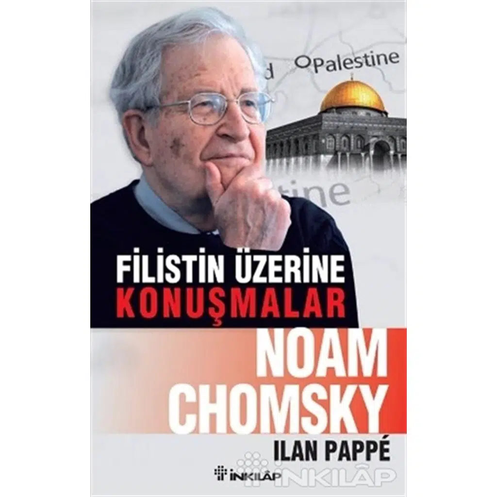 Filistin Üzerine Konuşmalar | Noam Chomsky Filistin Üzerine Konuşmalar | Noam Chomsky