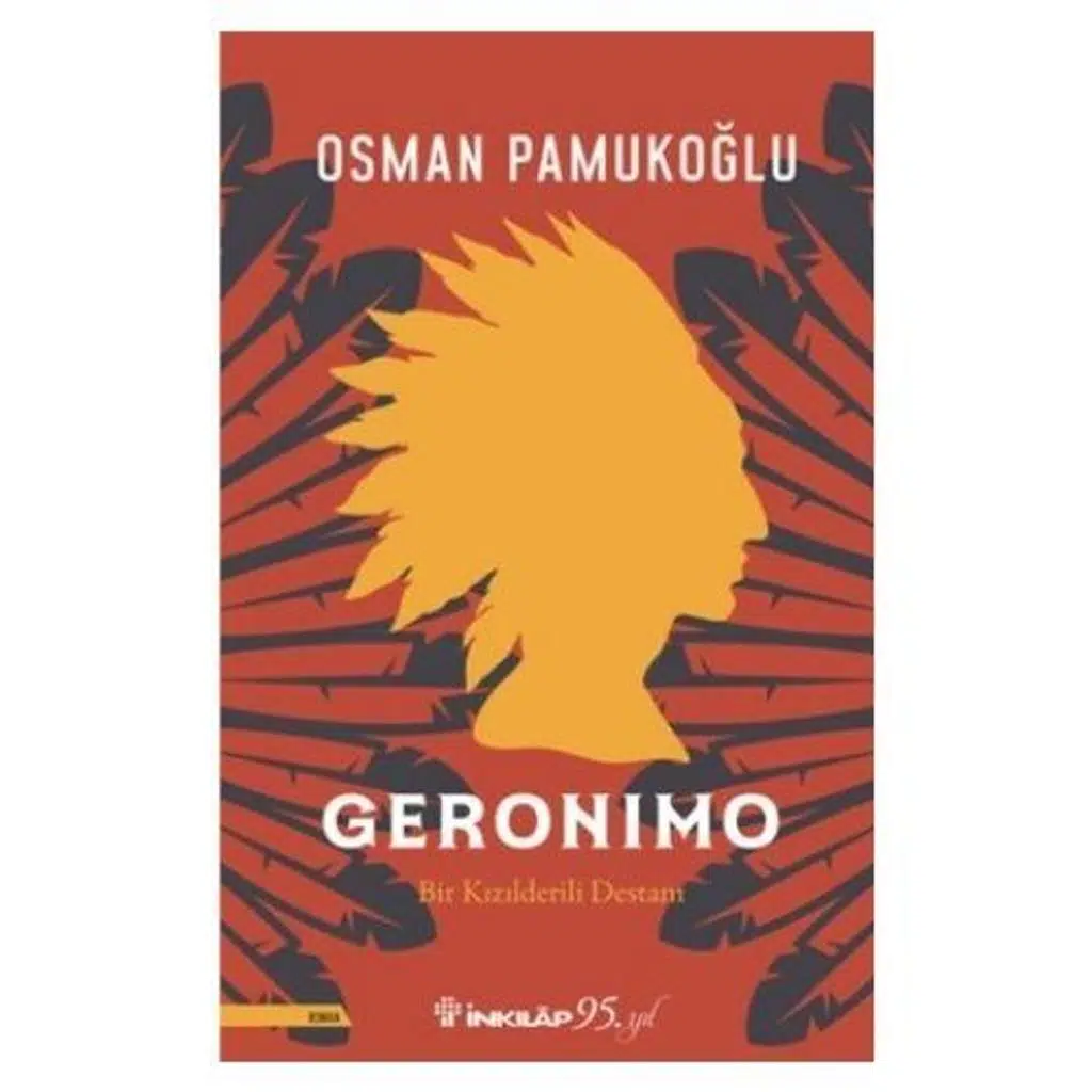 Geronimo | Osman Pamukoğlu Geronimo | Osman Pamukoğlu