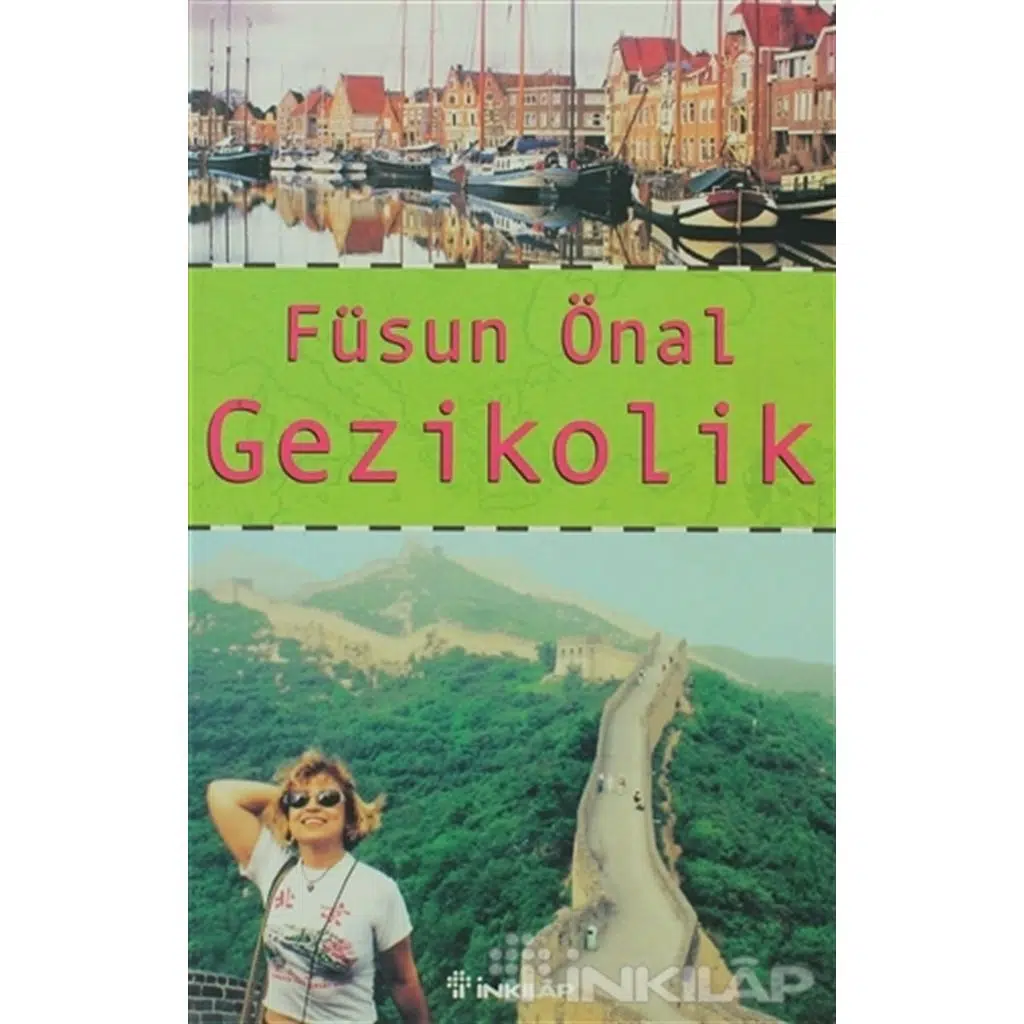 Gezikolik | Füsun Önal