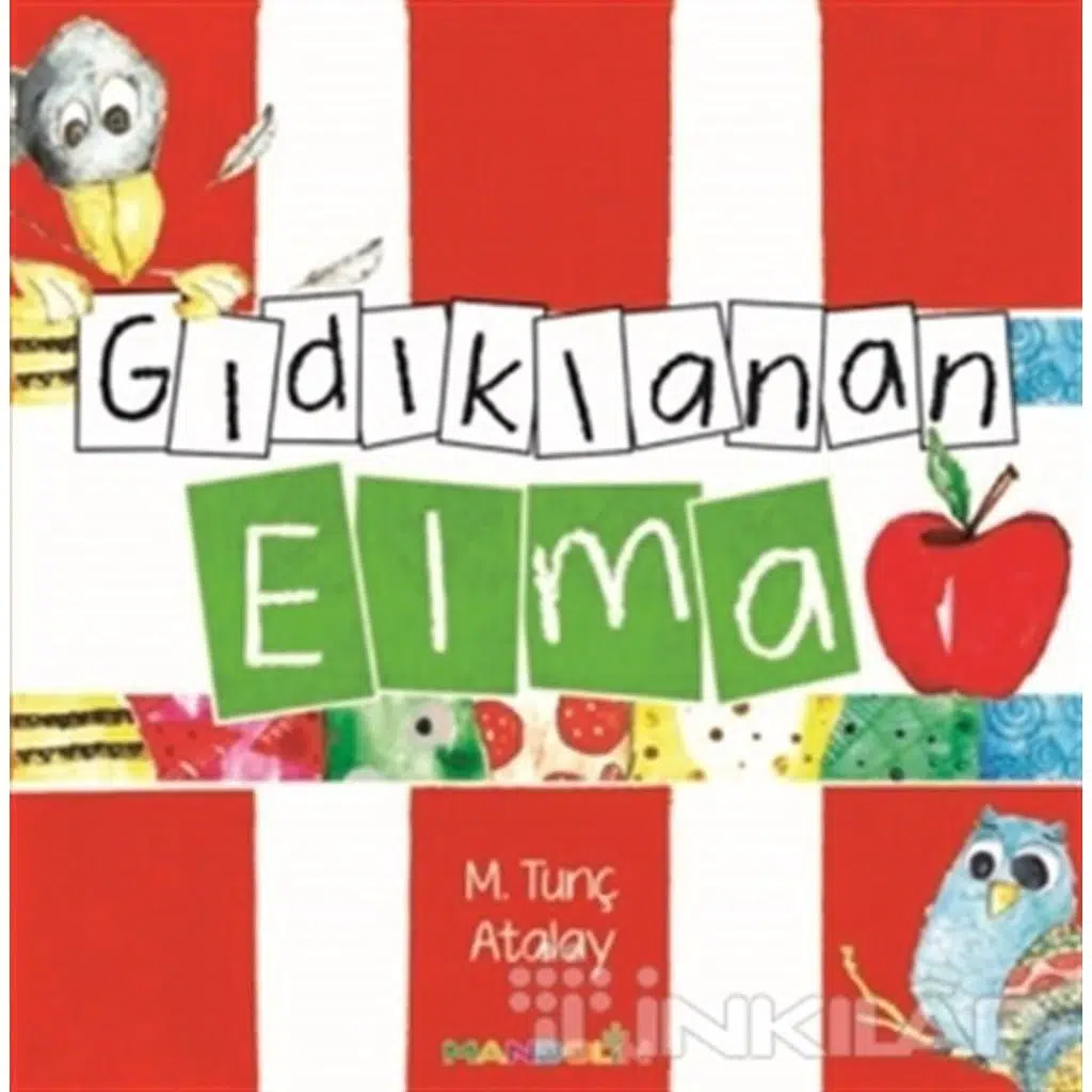 Gıdıklanan Elma | Tunç Atalay Gıdıklanan Elma | Tunç Atalay