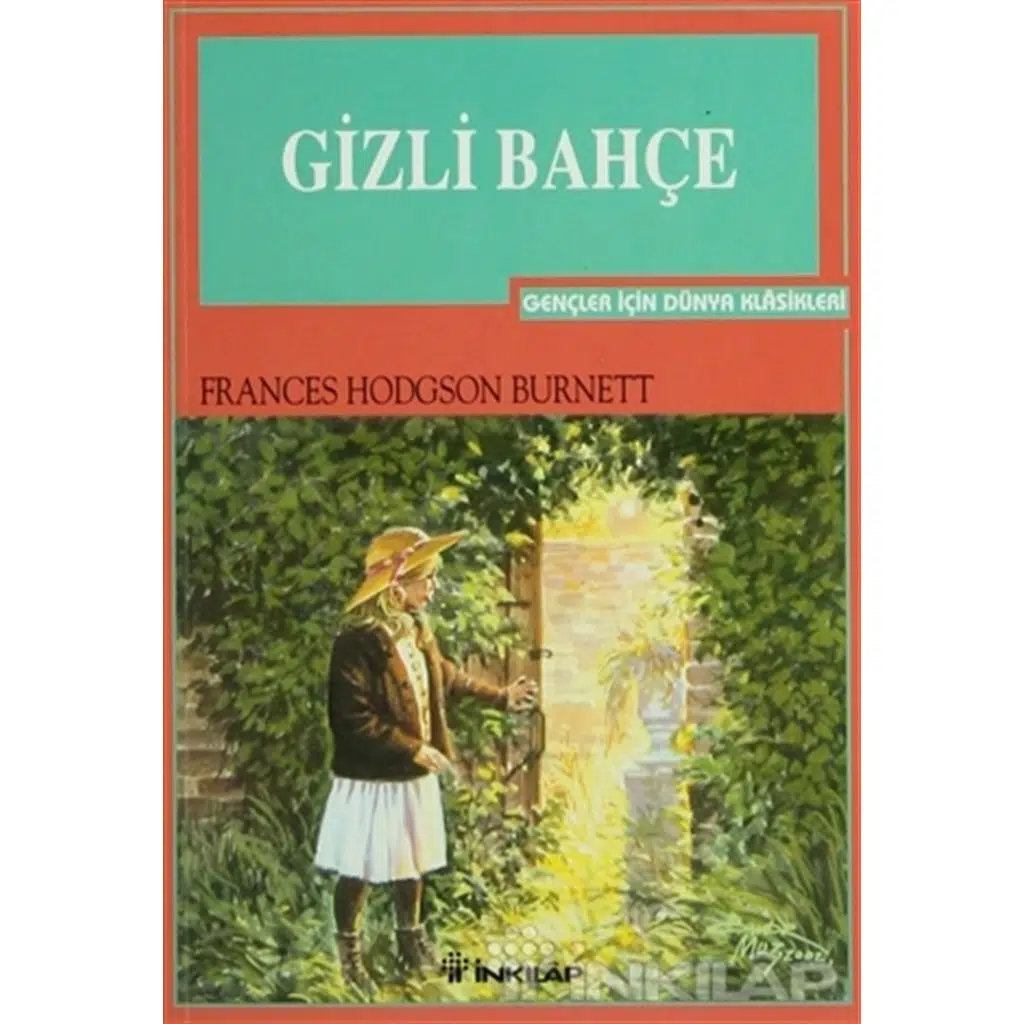 Gizli Bahçe - Gençler İçin | Frances Hodgson Burnett (