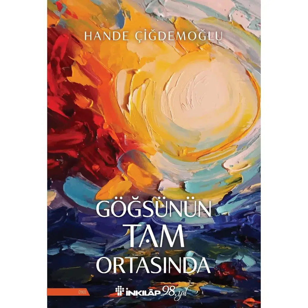 Göğsünün Tam Ortasında | Hande Çiğdemoğlu