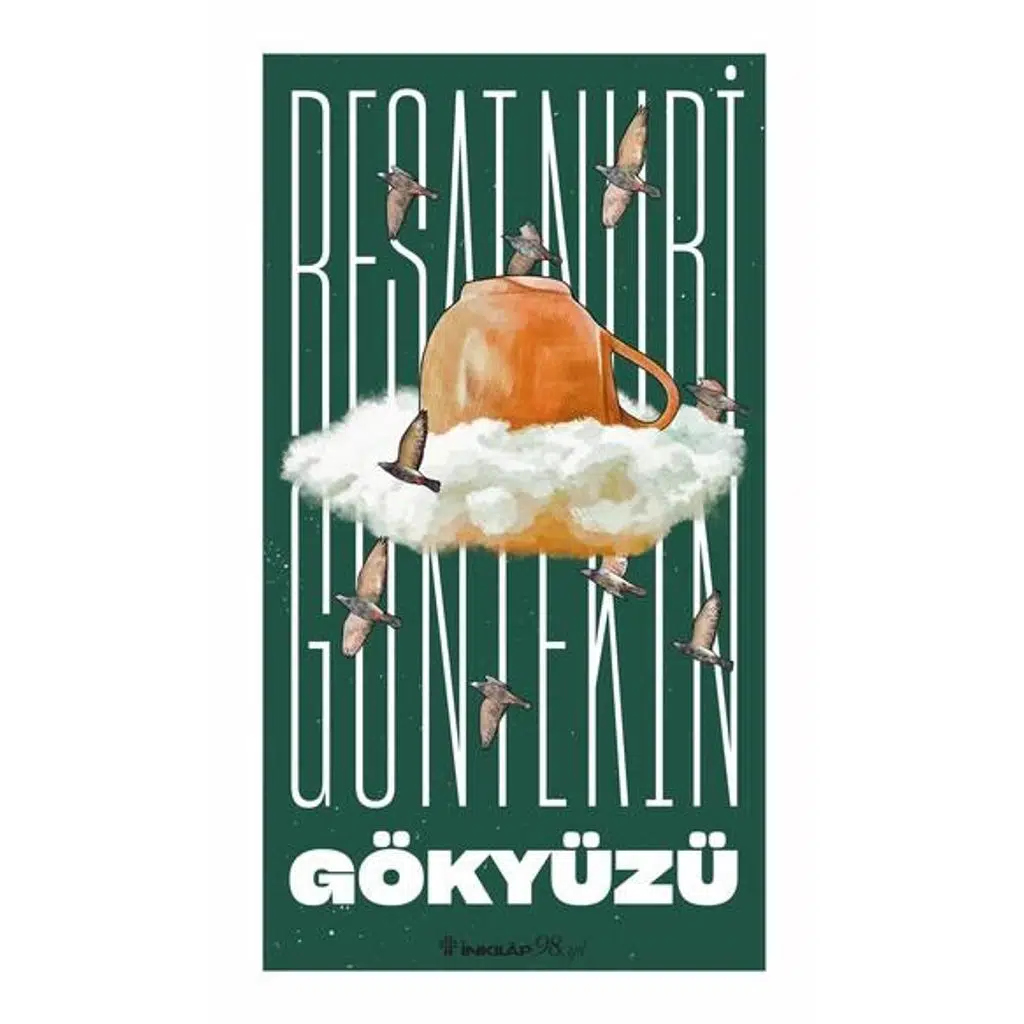 Gökyüzü | Reşat Nuri Güntekin