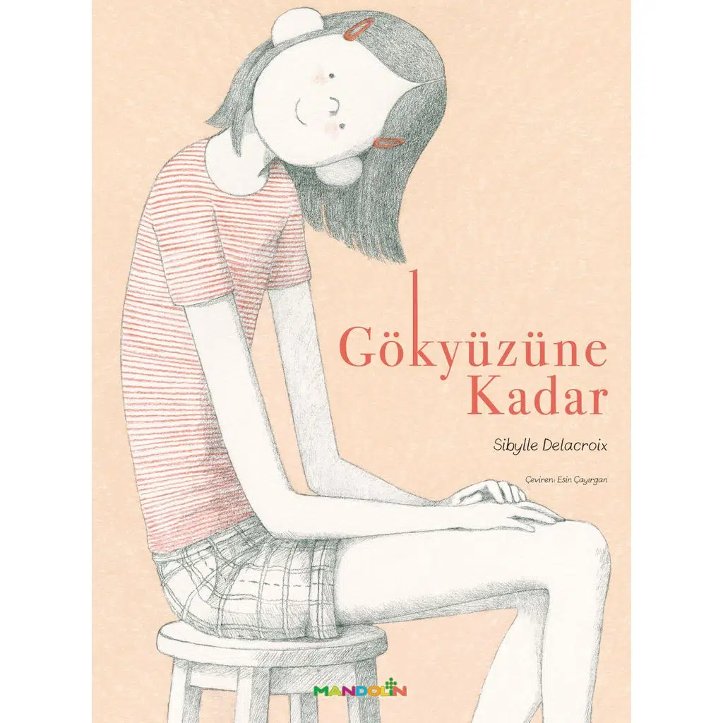 Gökyüzüne Kadar | Sıbylle Delacroıx