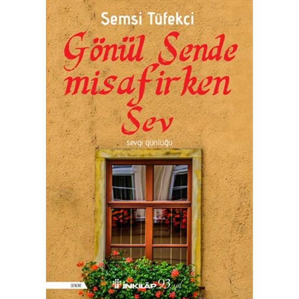 Gönül Sende Misafirken Sev | Şemsi Tüfekçi Gönül Sende Misafirken Sev | Şemsi Tüfekçi