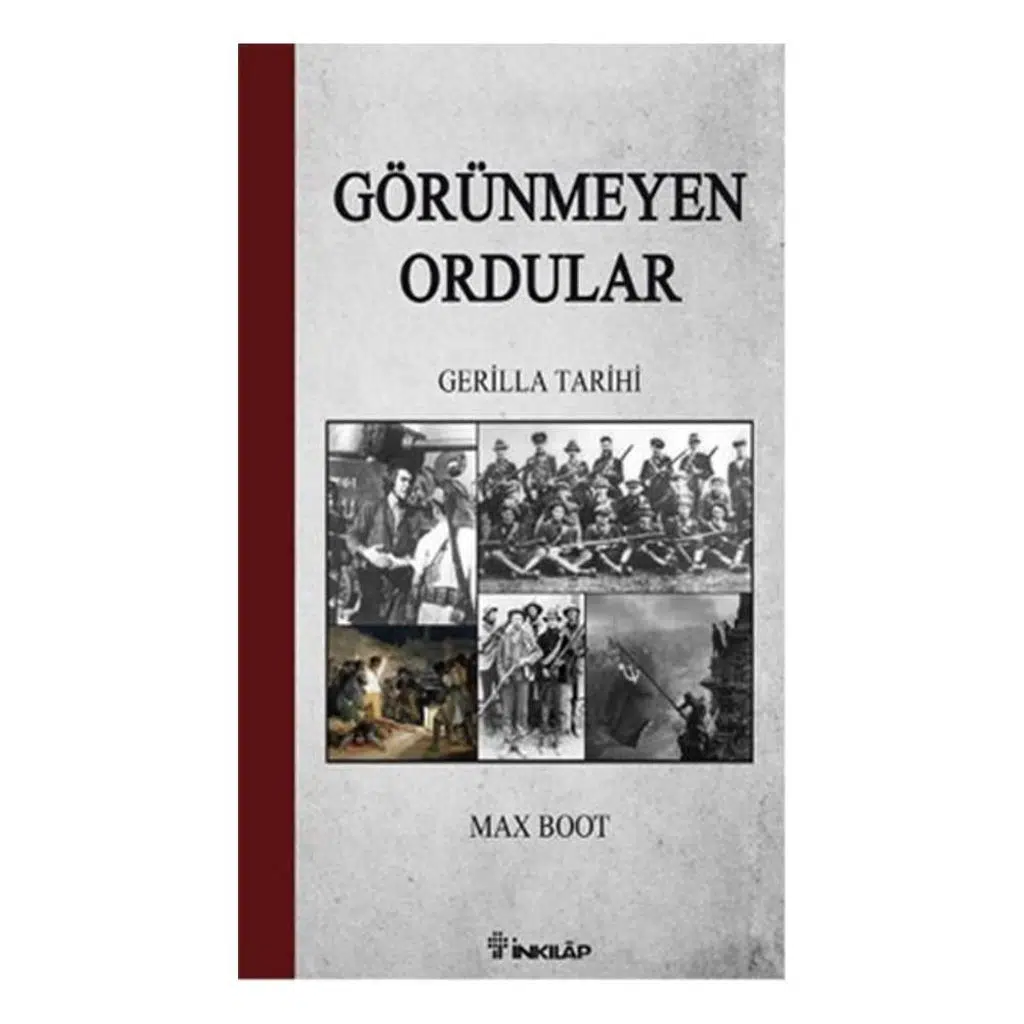 Görünmeyen Ordular | Max Boot Görünmeyen Ordular | Max Boot