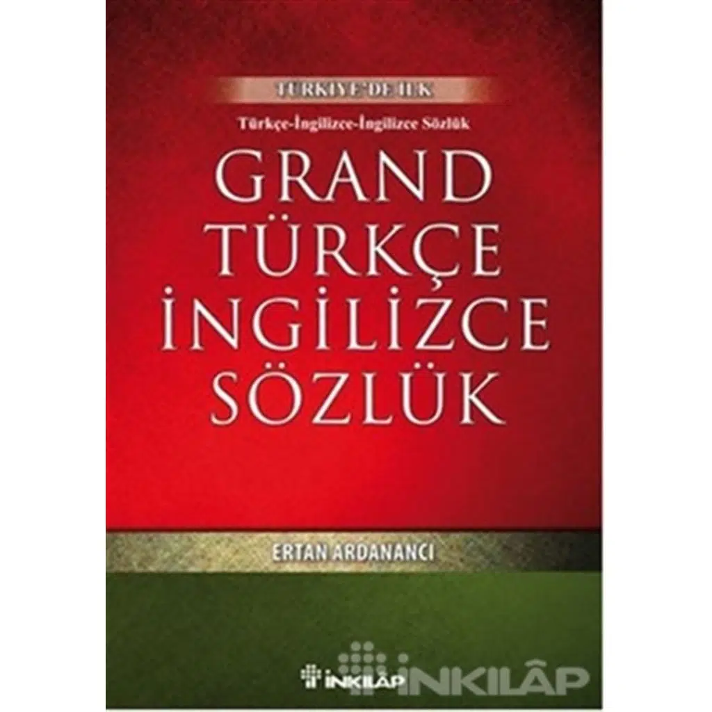 Grand Türkçe - İngilizce Sözlük (Türkiyede İlk) | Ertan Ardanancı Grand Türkçe - İngilizce Sözlük (Türkiyede İlk) | Ertan Ardanancı
