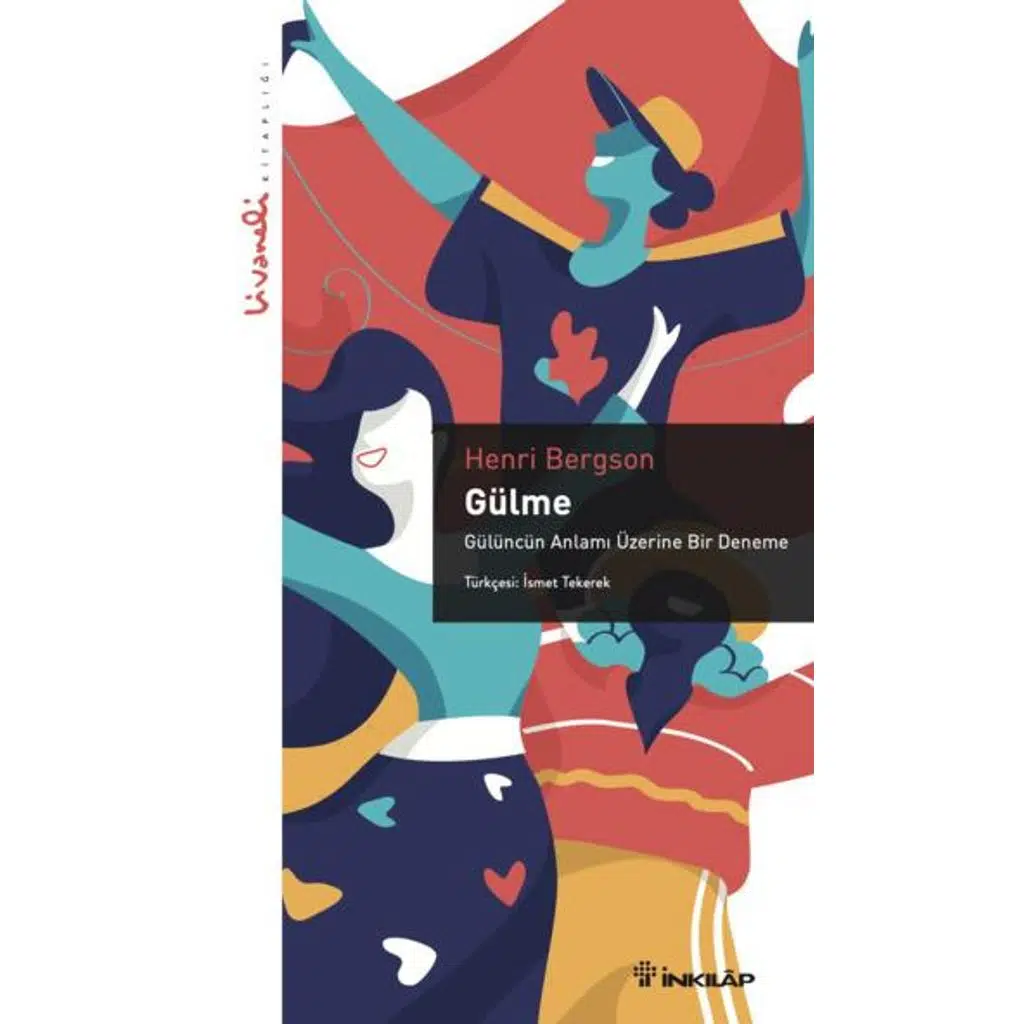 Gülme - Livaneli Kitaplığı | Henri Bergson