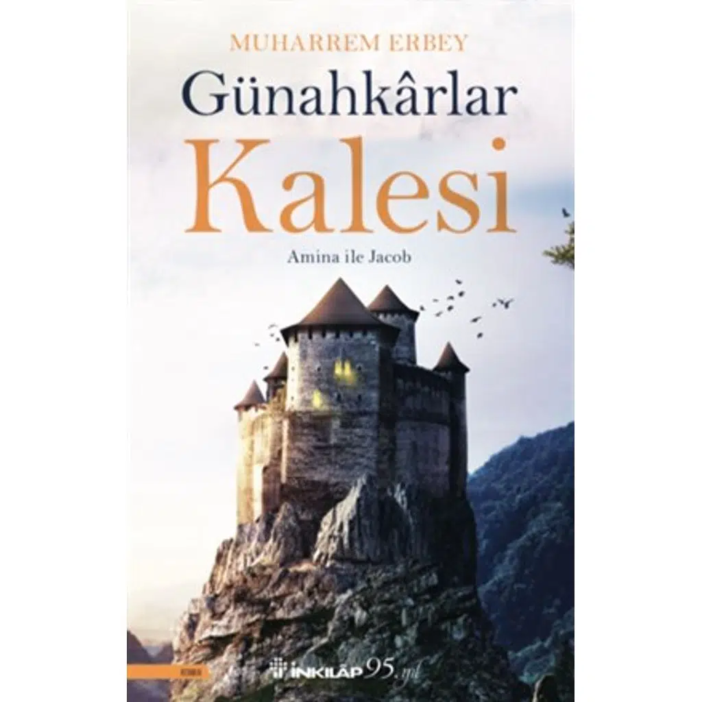 Günahkarlar Kalesi | Muharrem Erbey