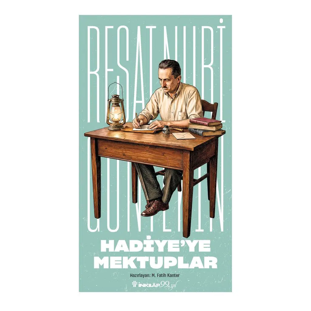 Hadiyeye Mektuplar | Reşat Nuri Güntekin