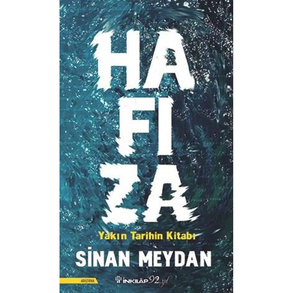 Hafıza | Sinan Meydan Hafıza | Sinan Meydan