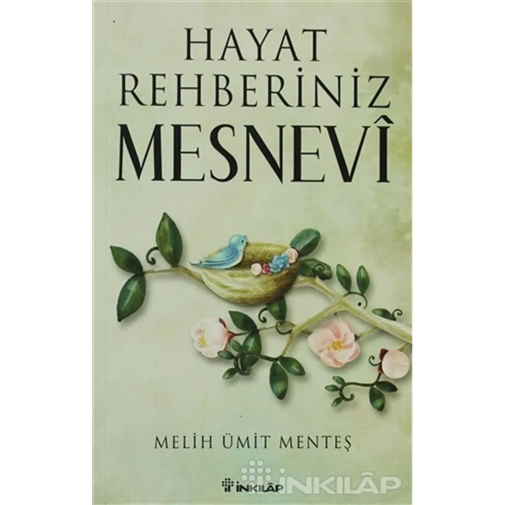 Hayat Rehberiniz Mesnevi | Melih Ümit Menteş