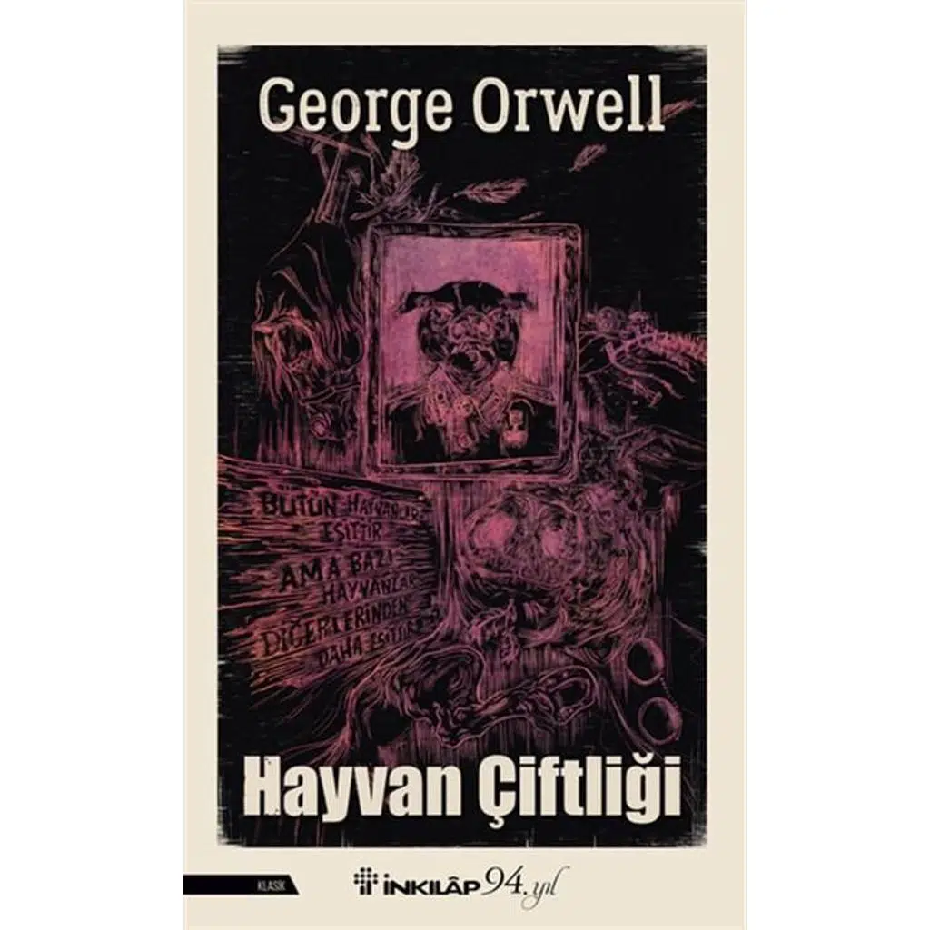 Hayvan Çiftliği | George Orwell