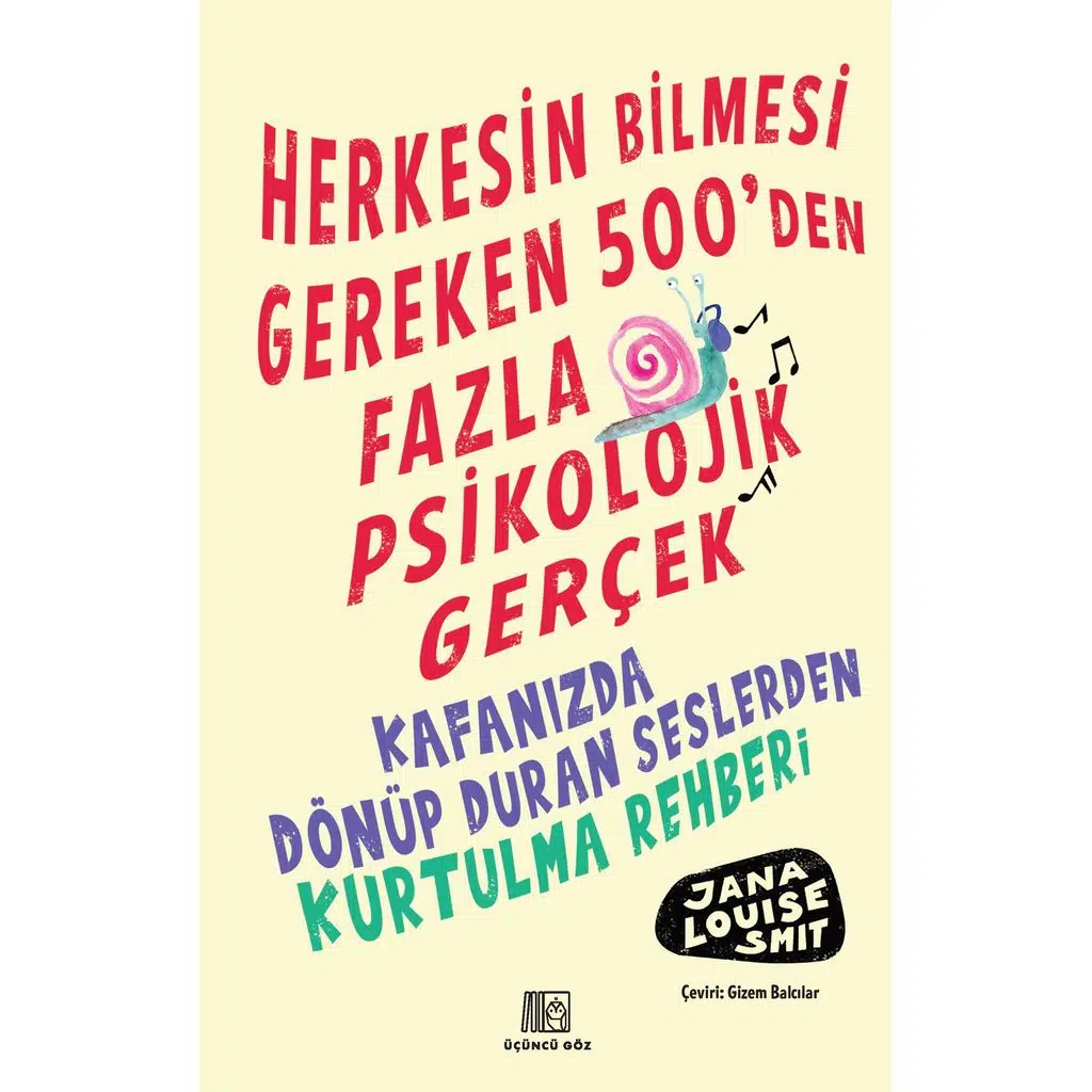 HerkesinBilmesiGereken500DenFazlaPsikolojikGerçek | Jana Louıse Smıt