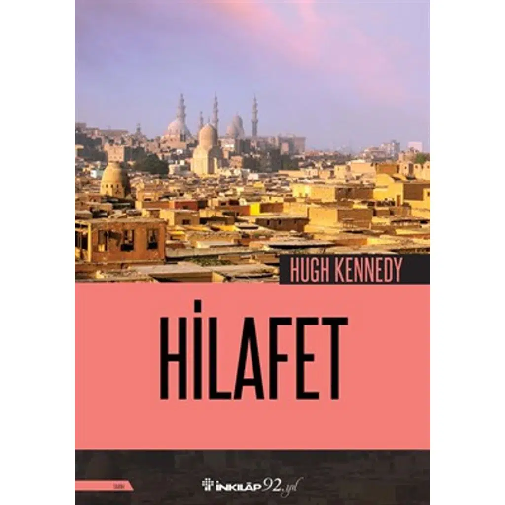 Hilafet | Hugh Kennedy