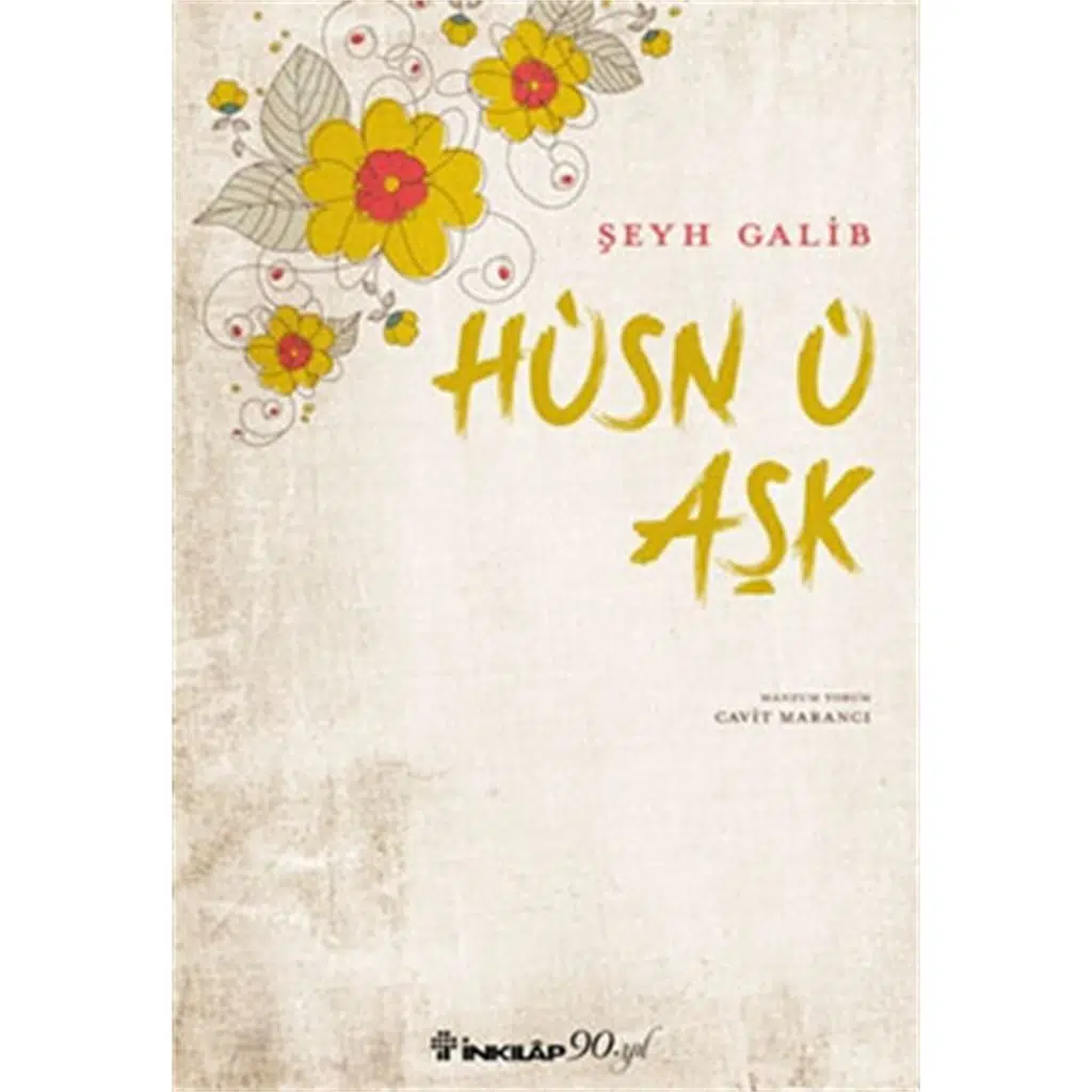 Hüsn-ü Aşk | Şeyh Galib