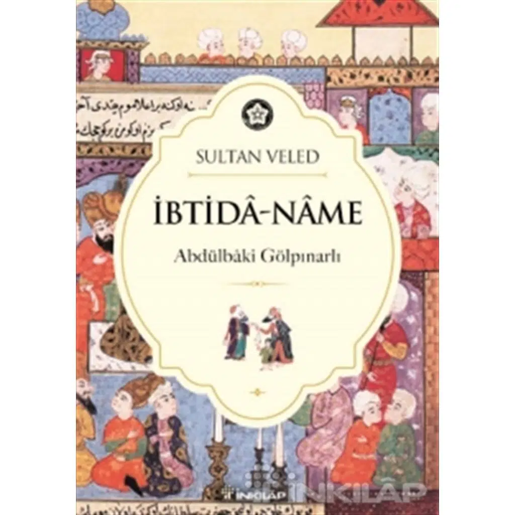İbtida - Name Sultan Veled | Abdülbaki Gölpınarlı