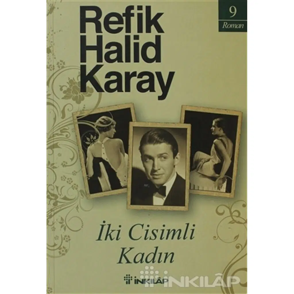 İki Cisimli Kadın | Refik Halid Karay