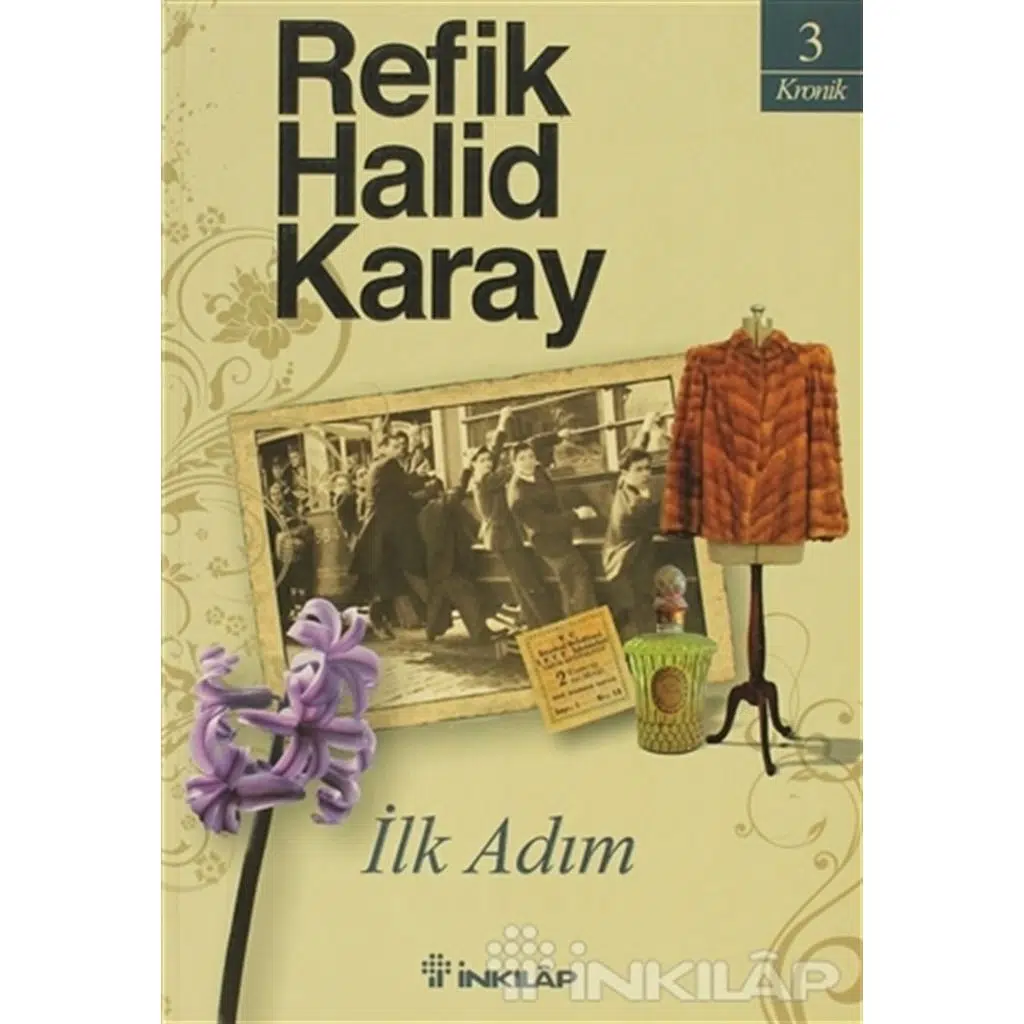 İlk Adım | Refik Halid Karay