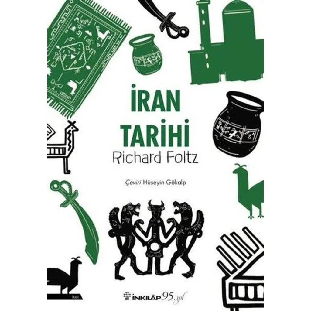 İran Tarihi - Richard Foltz | Richard Foltz