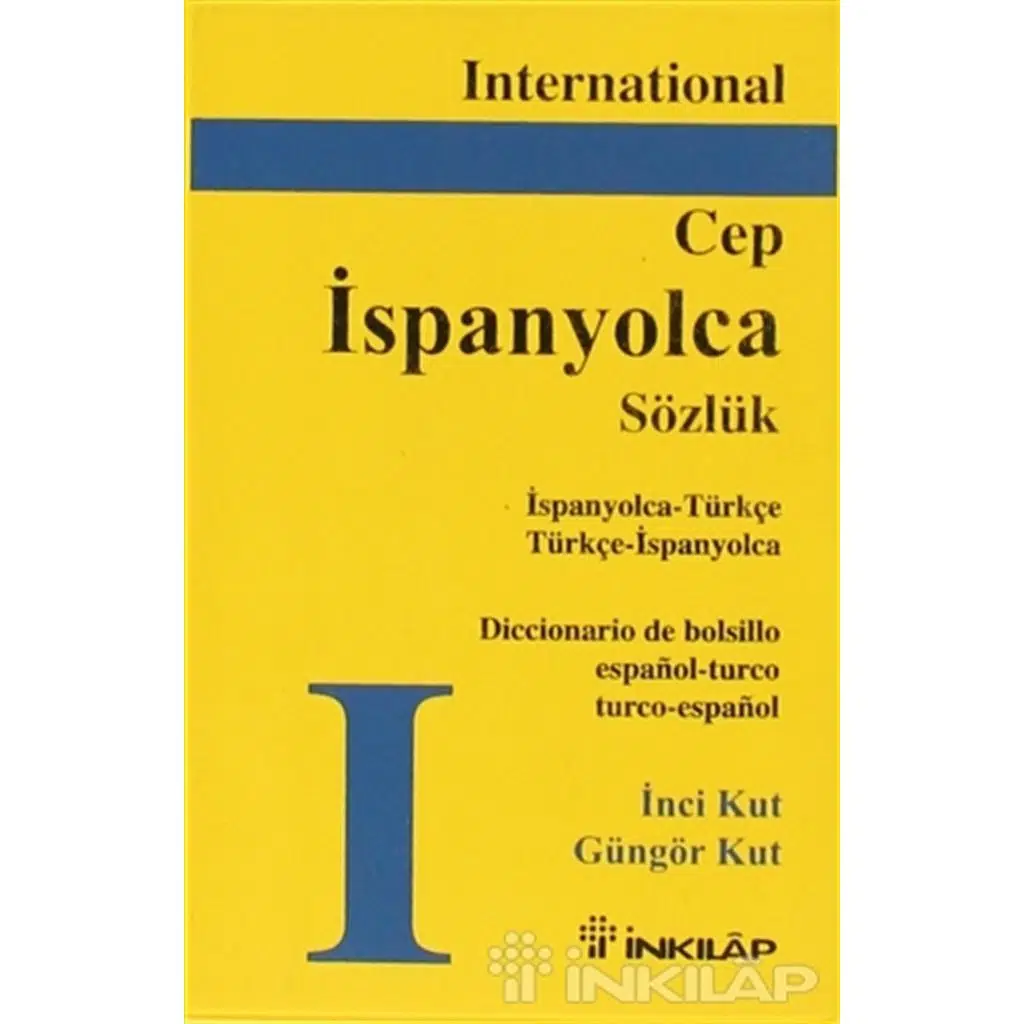 İspanyolca Cep Sözlük - International | İnci Kut İspanyolca Cep Sözlük - International | İnci Kut