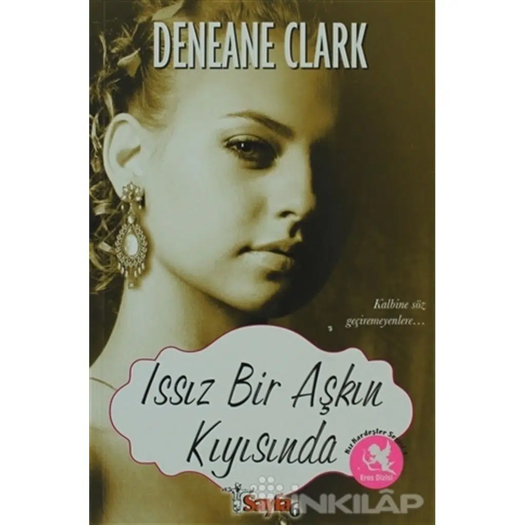Issız Bir Aşkın Kıyısında (Cep Boy) | Deneane Clark