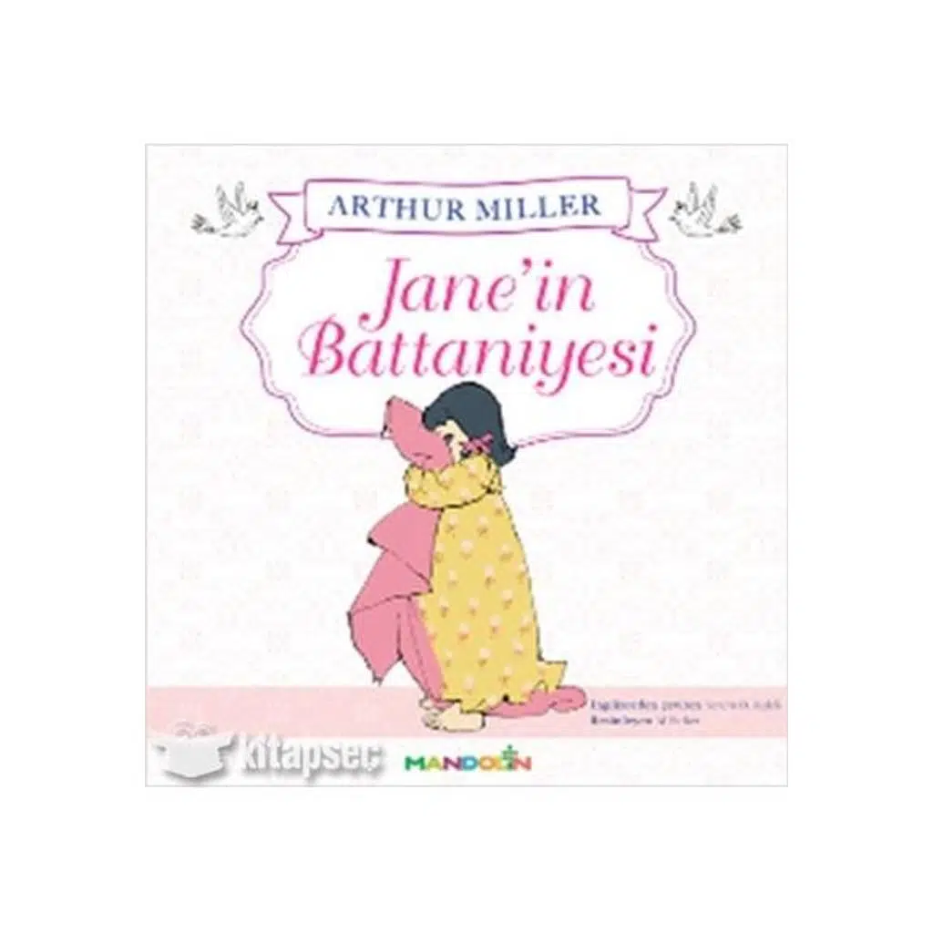Janein Battaniyesi | Arthur Miller