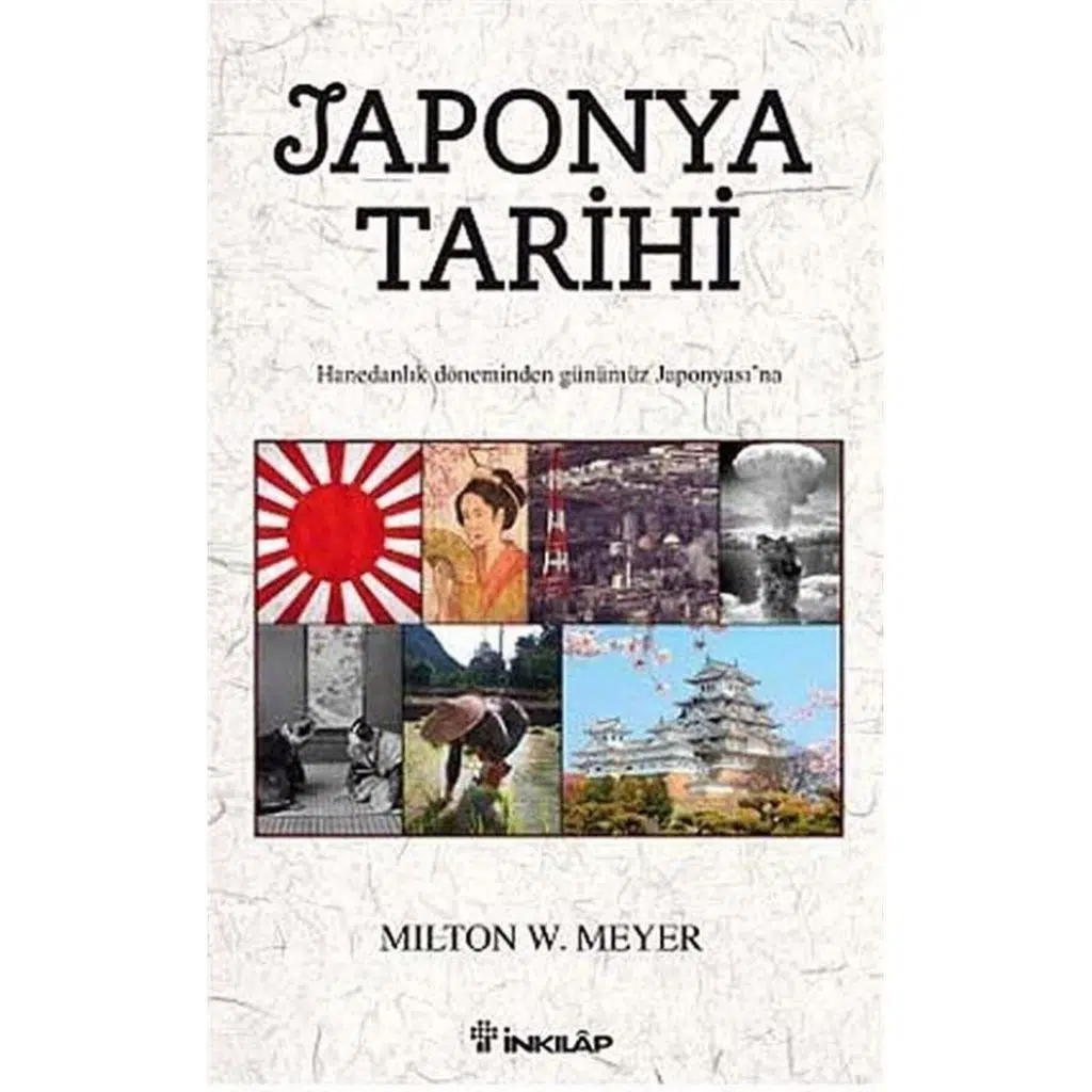 Japonya Tarihi | Milton W. Meyer Japonya Tarihi | Milton W. Meyer