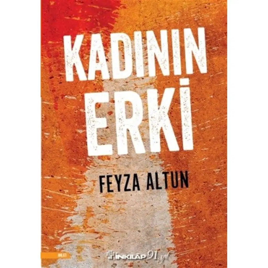 Kadının Erki | Feyza Altun
