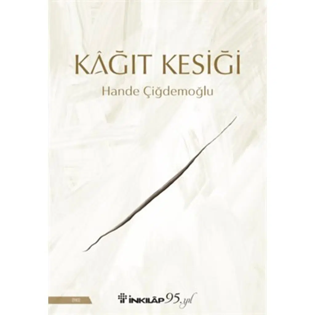 Kağıt Kesiği | Hande Çiğdemoğlu