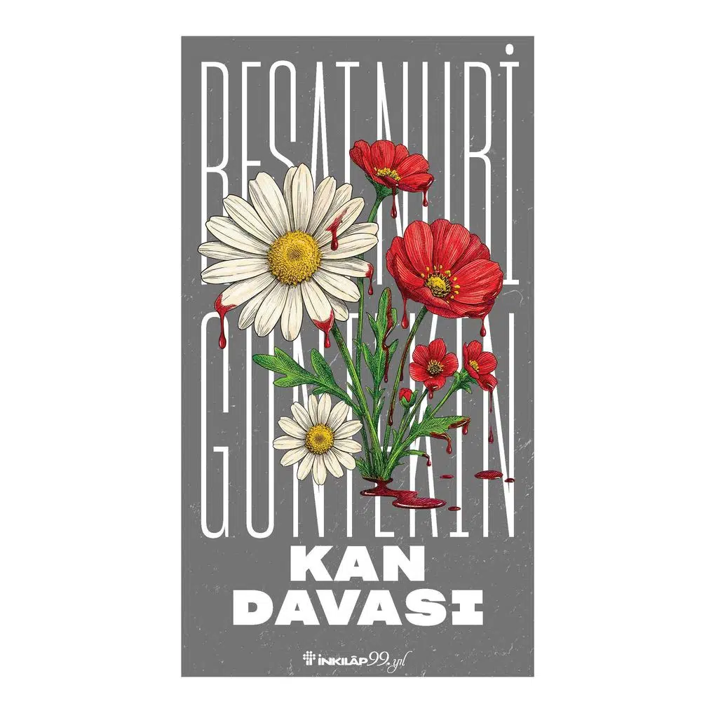 Kan Davası | Reşat Nuri Güntekin