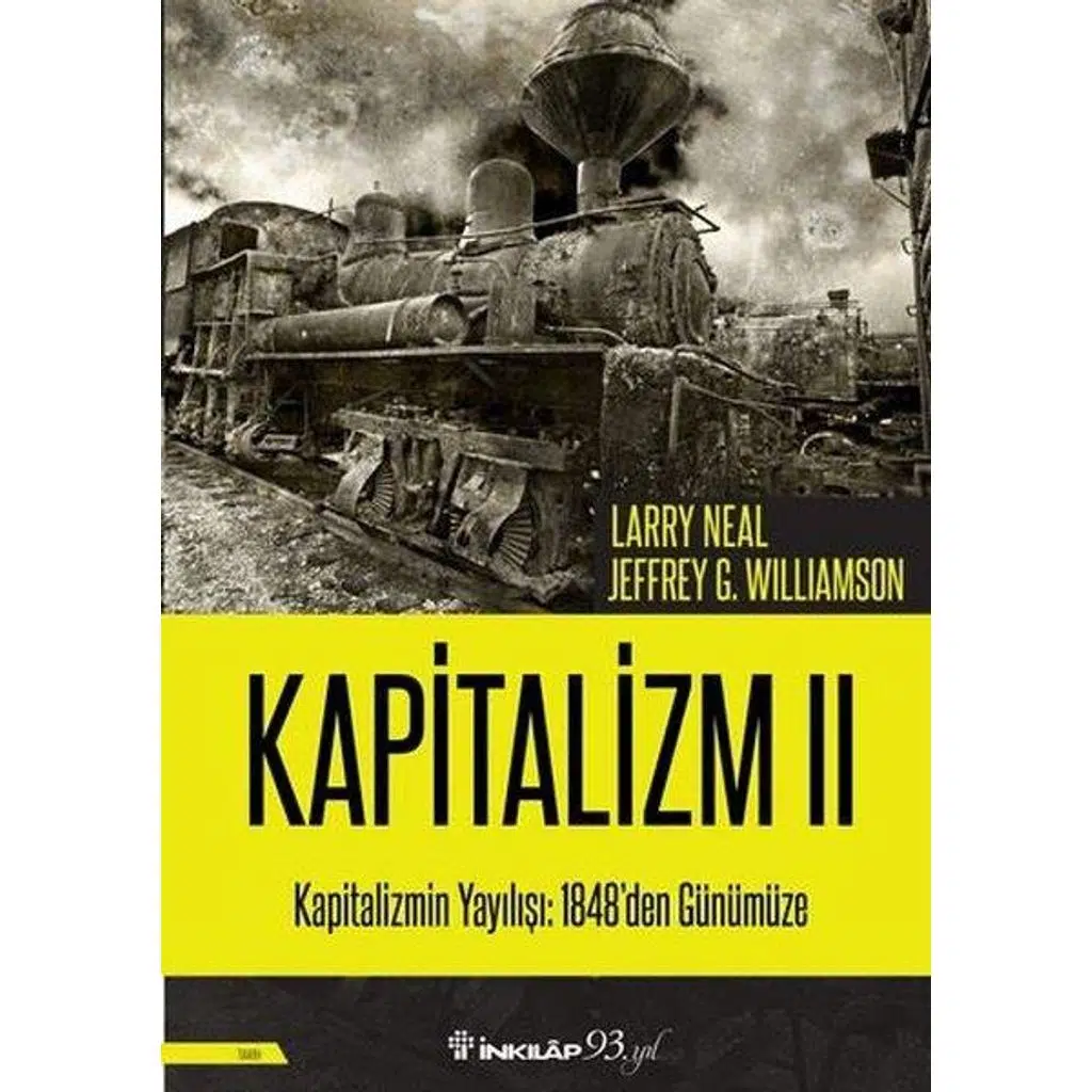 Kapitalizm 2 | Larry Neal & Jeffrey G. Williamson
