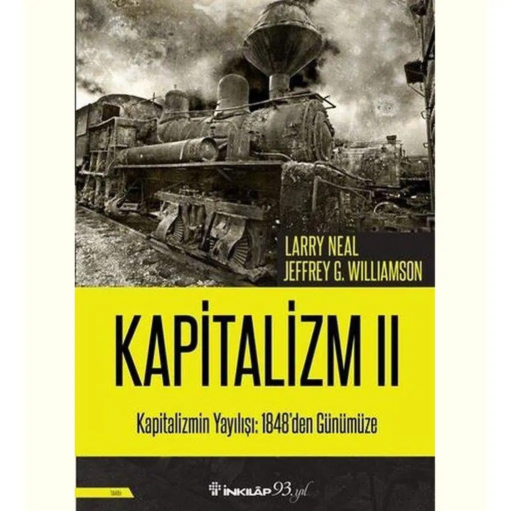 Kapitalizm 2 | Larry Neal & Jeffrey G. Williamson Kapitalizm 2 | Larry Neal & Jeffrey G. Williamson