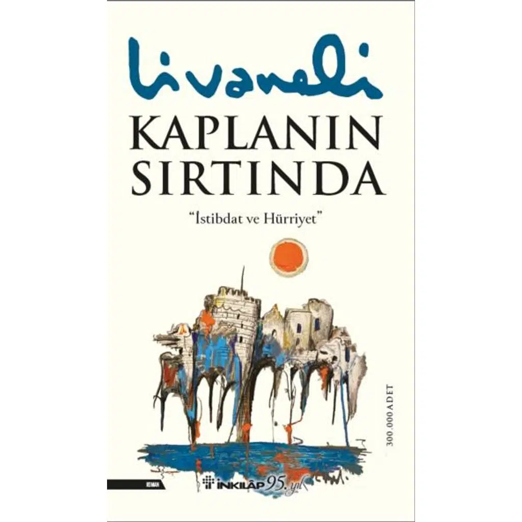 Kaplanın Sırtında | Zülfü Livaneli