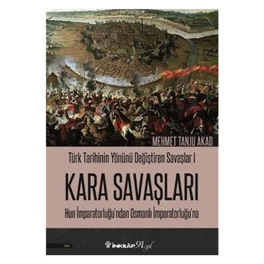 Kara Savaşları | Mehmet Tanju Akad Kara Savaşları | Mehmet Tanju Akad