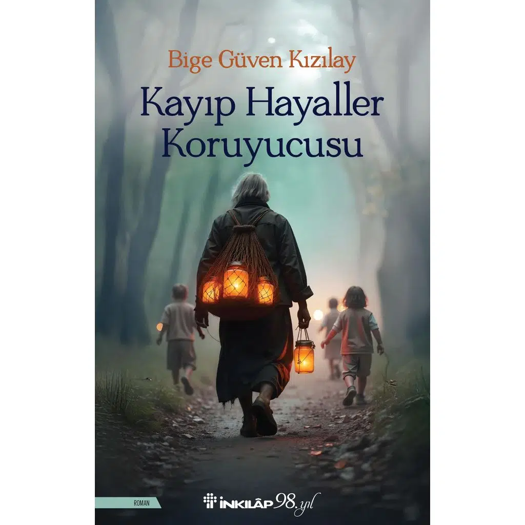 Kayıp Hayaller Koruyucusu | Bıge Güven Kızılay Kayıp Hayaller Koruyucusu | Bıge Güven Kızılay