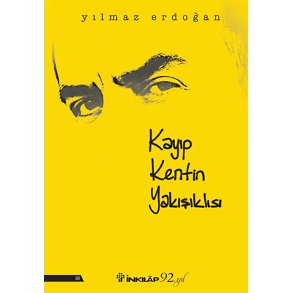 Kayıp Kentin Yakışıklısı | Yılmaz Erdoğan